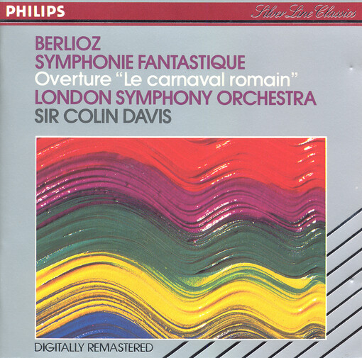 Overture Le carnaval romain : op. 9 ; Symphonie fantastique : op. 14