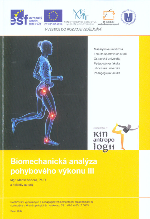 Biomechanická analýza pohybového výkonu :monografie, sv. 3