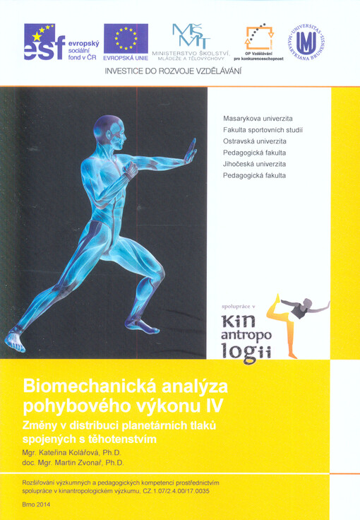 Biomechanická analýza pohybového výkonu :monografie, sv. 4