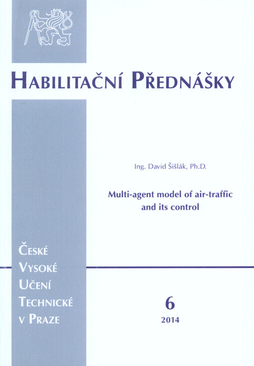 Multi-agent model of air-traffic and its control =Multi-agentní simulace letového provozu a jeho řízení