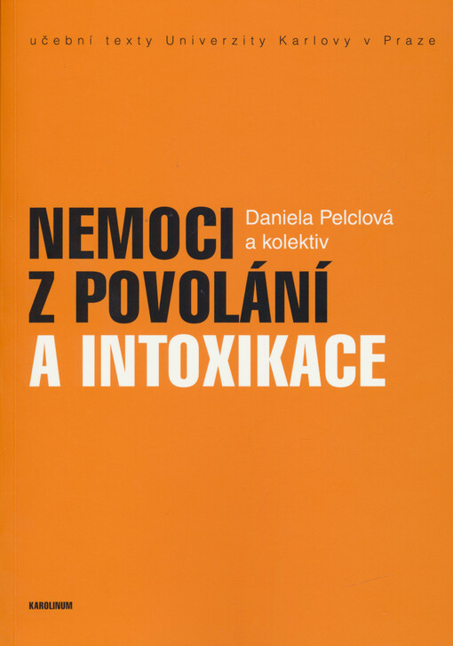 Nemoci z povolání a intoxikace