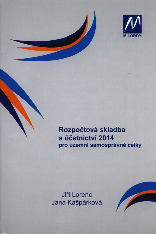 Rozpočtová skladba a účetnictví : pro územní samosprávné celky