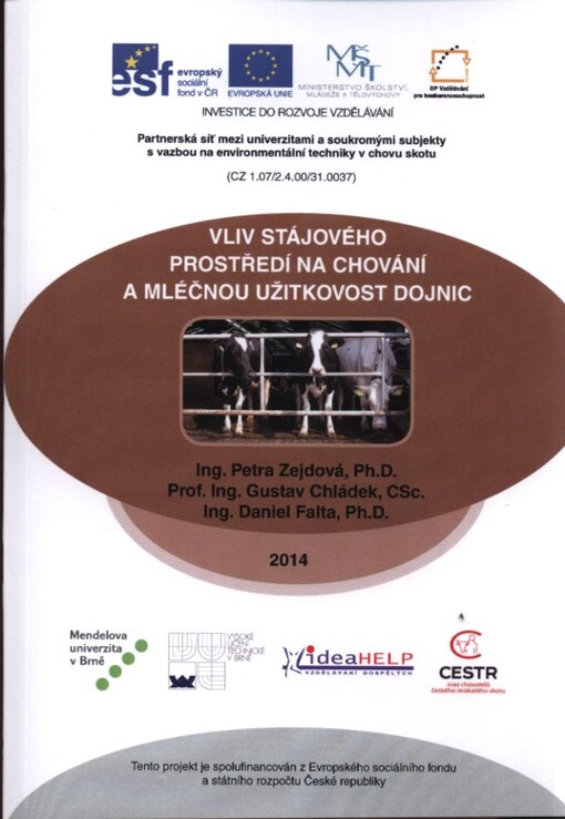 Vliv stájového prostředí na chování a mléčnou užitkovost dojnic