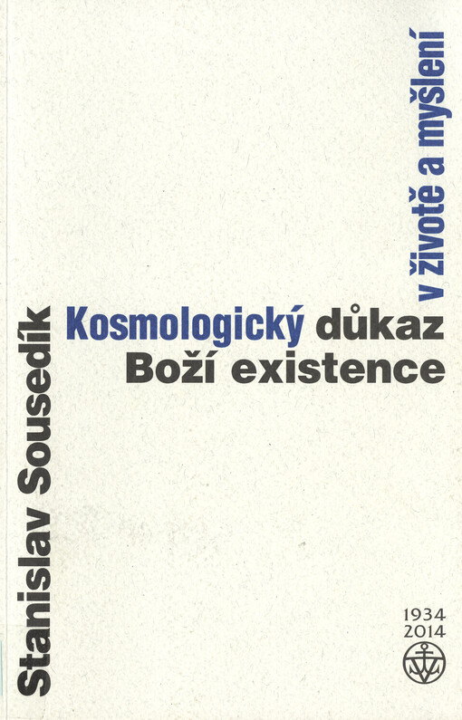 Kosmologický důkaz boží existence v životě a myšlení