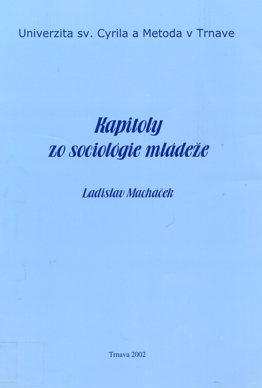 Kapitoly zo sociológie mládeže : občianska participácia mládeže ako výchova k občianstvu