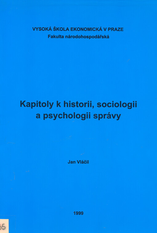 Kapitoly k historii, sociologii a psychologii správy
