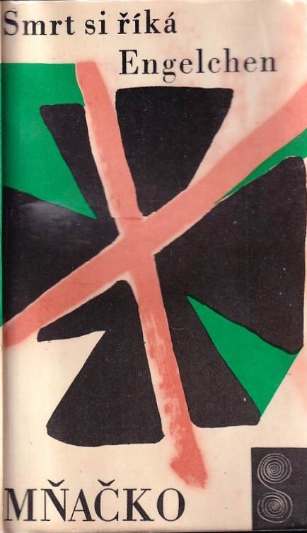 Smrt si říká Engelchen, České vyd. 5.