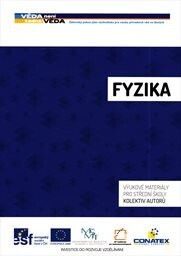 Fyzika :pro střední školy