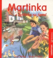 Martinka a zvířátka na farmě