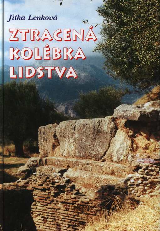 Ztracená kolébka lidstva