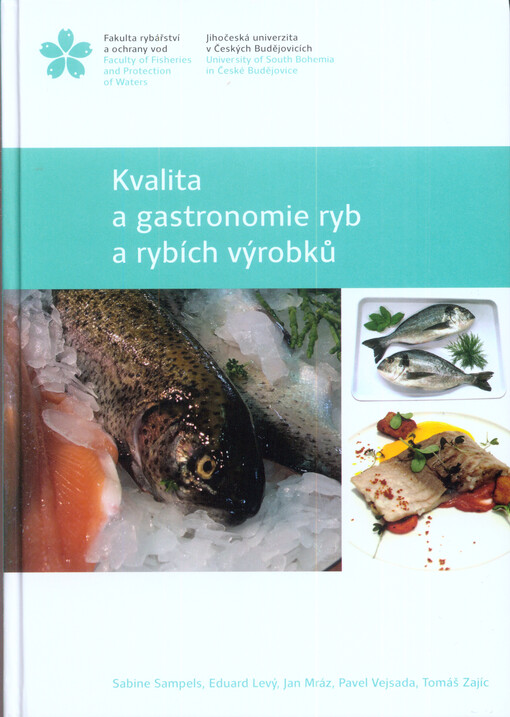 Kvalita a gastronomie ryb a rybích výrobků    