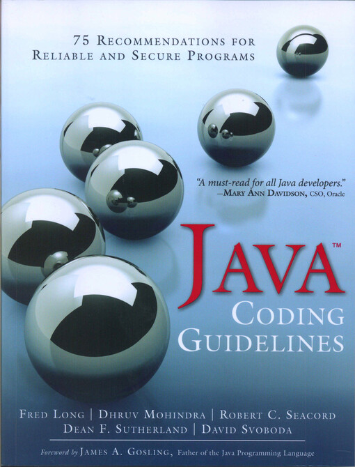 Java coding guidelines : 75 recommendations for reliable and secure programs   
