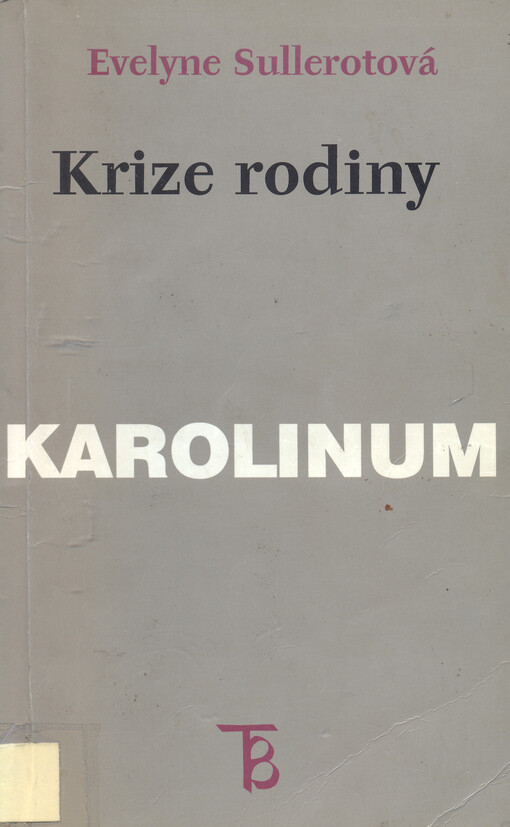 Krize rodiny