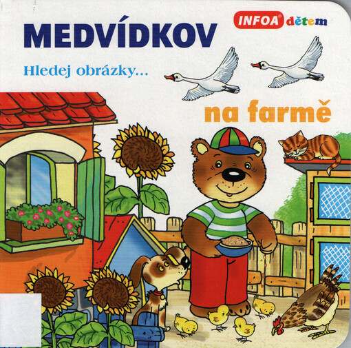 Medvídkov - na farmě