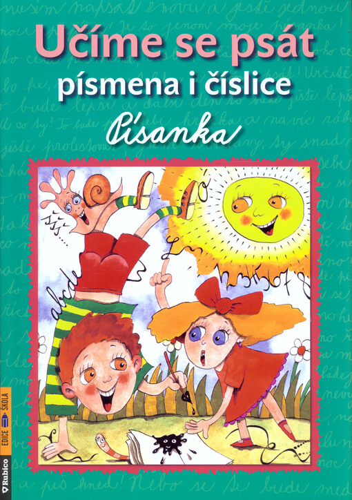 Nevěční Alena a Jiří: Písanka - učíme se psát písmena i číslice - 2. vydání