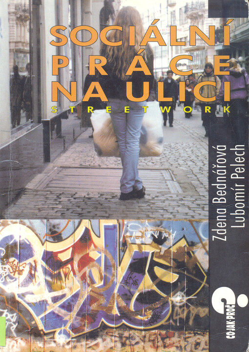 Sociální práce na ulici - streetwork