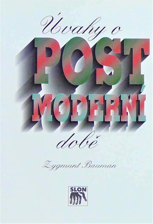 Úvahy o postmoderní době