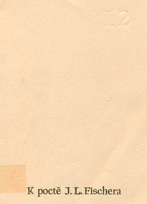 12. výroční přednáška k poctě J.L. Fischera    