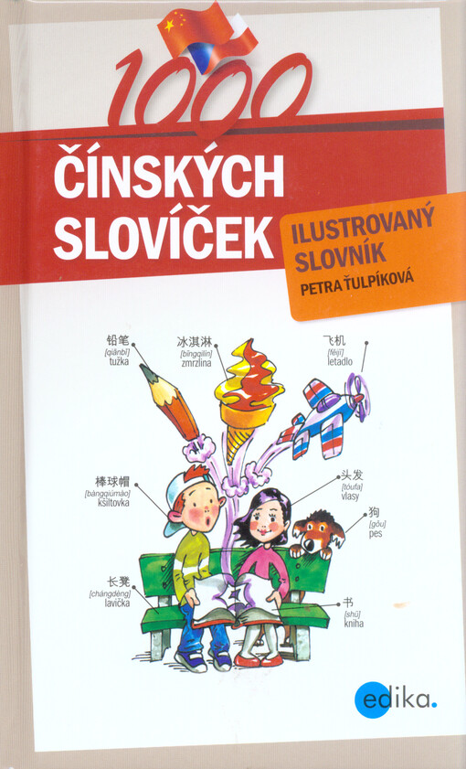 1000 čínských slovíček :ilustrovaný slovník