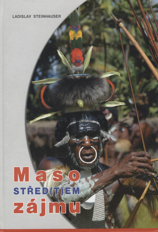 Maso střed(t)em zájmu