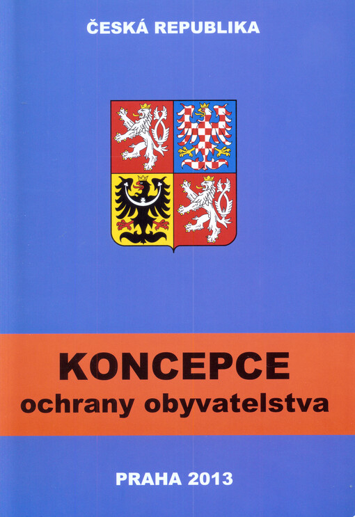 Koncepce ochrany obyvatelstva do roku 2020 s výhledem do roku 2030    