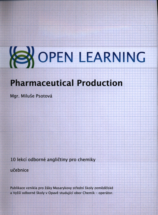 Pharmaceutical production :10 lekcí odborné angličtiny pro chemiky