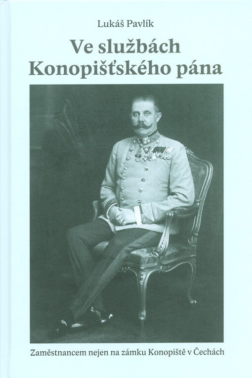 Ve službách konopišťského pána