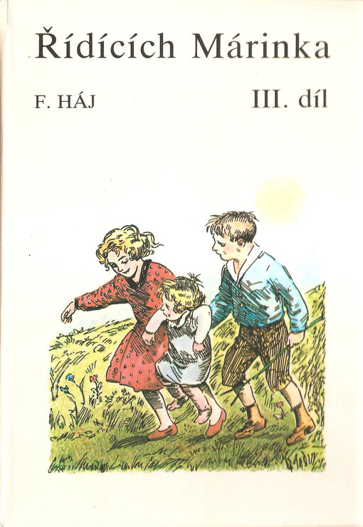 Řídících Márinka. Díl III.