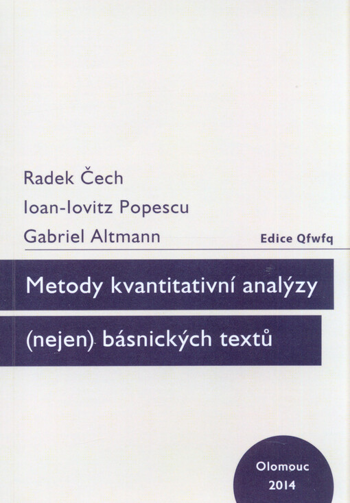 Metody kvantitativní analýzy (nejen) básnických textů    