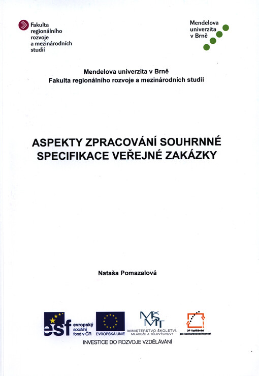 Aspekty zpracování souhrnné specifikace veřejné zakázky
