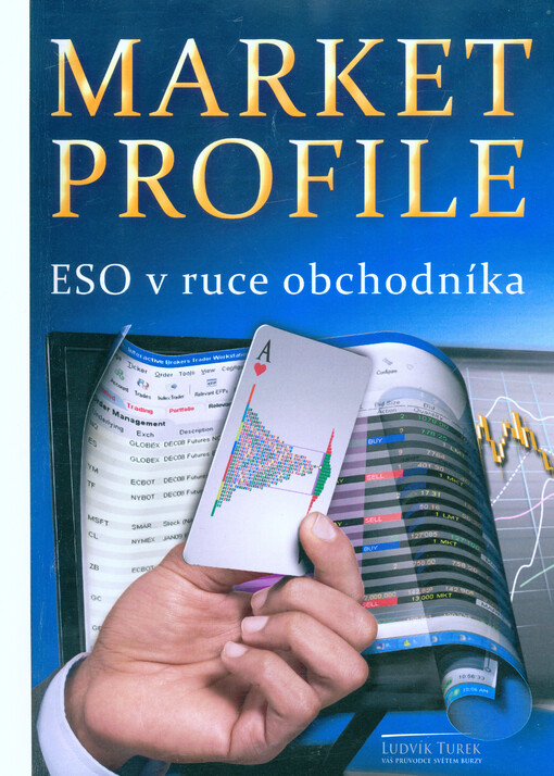Market profile :eso v ruce obchodníka