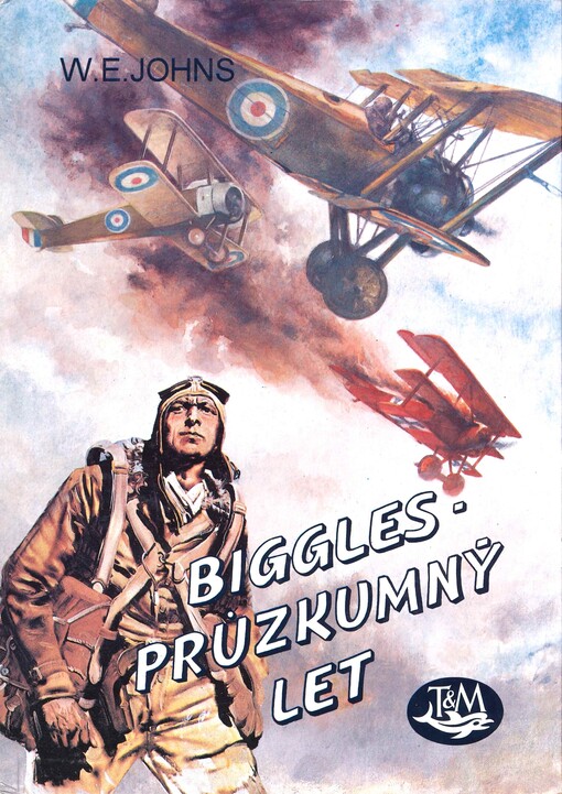 Biggles - průzkumný let