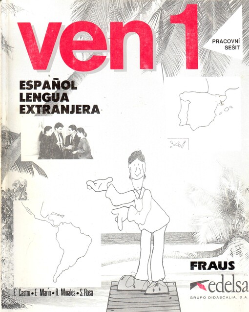 VEN: španělština pro střední a jazykové školy : pracovní sešit