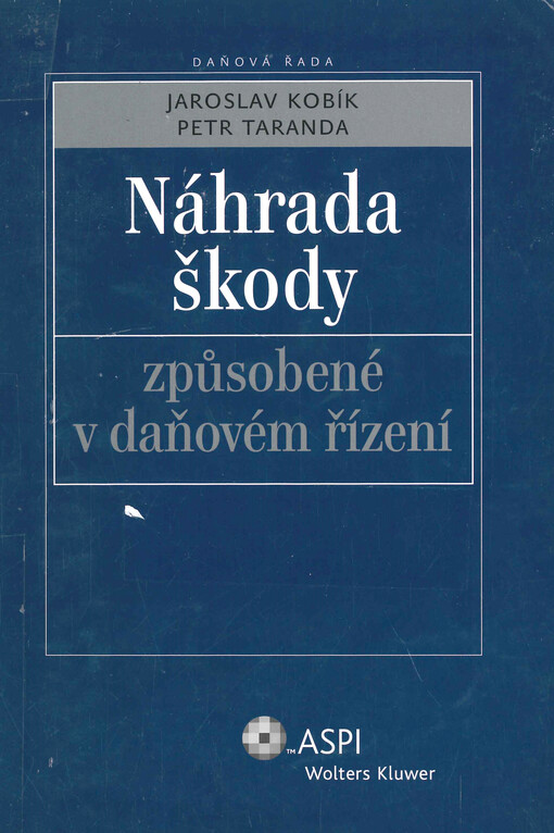 Náhrada škody způsobené v daňovém řízení
