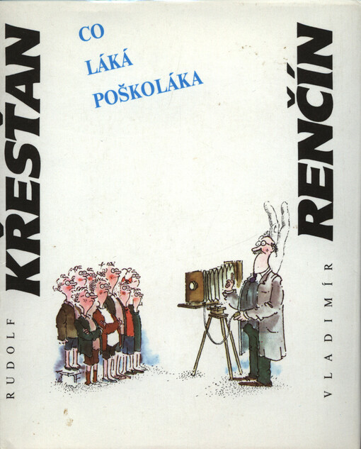 Co láká poškoláka