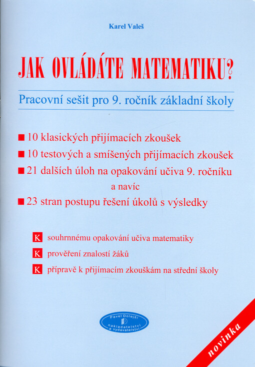 Jak ovládáte matematiku?: pracovní sešit pro 9. ročník základní školy