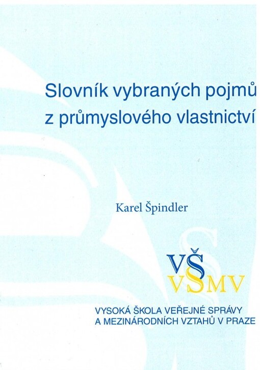 Slovník vybraných pojmů z průmyslového vlastnictví