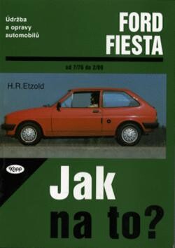 Údržba a opravy automobilů Ford Fiesta