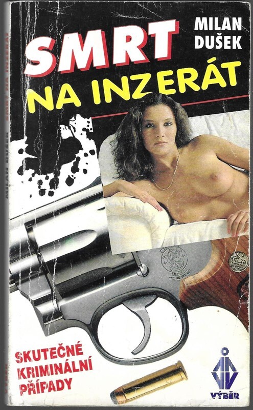 Smrt na inzerát : [skutečné kriminální případy]