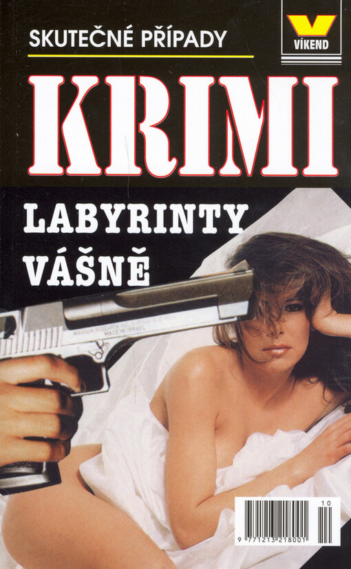 Labyrinty vášně : skutečné kriminální případy