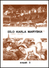 Dílo Karla Maryska.Sv. 5, (prózy z šedesátých let), Sv. 5, (prózy z šedesátých let)