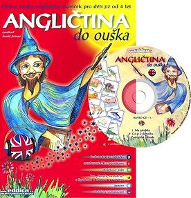 Angličtina do ouška : hravá výuka anglických slovíček pro děti již od 4 let