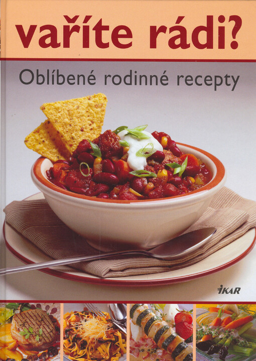 Vaříte rádi? : oblíbené rodinné recepty
