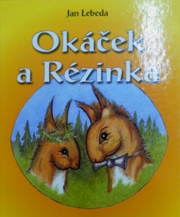 Okáček a Rézinka