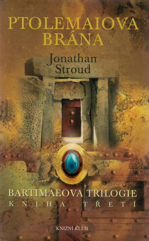 Bartimaeova trilogie. Kniha třetí, Ptolemaiova brána