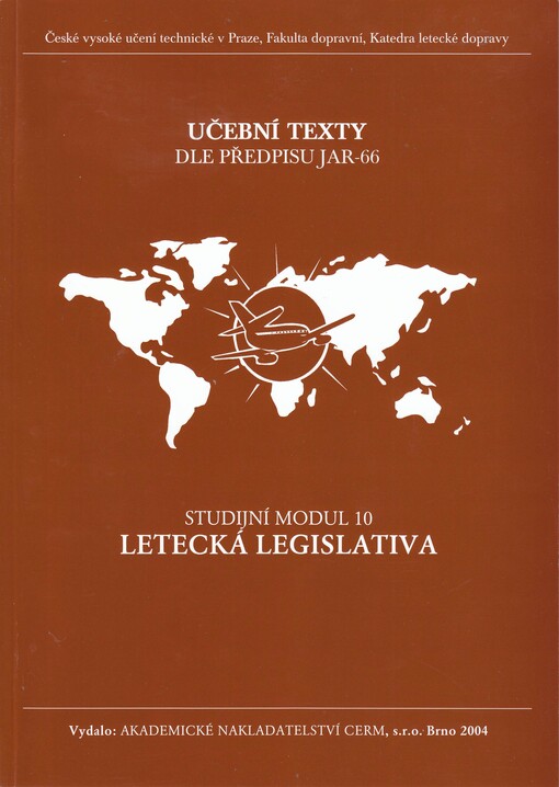 Letecká legislativa: studijní modul 10
