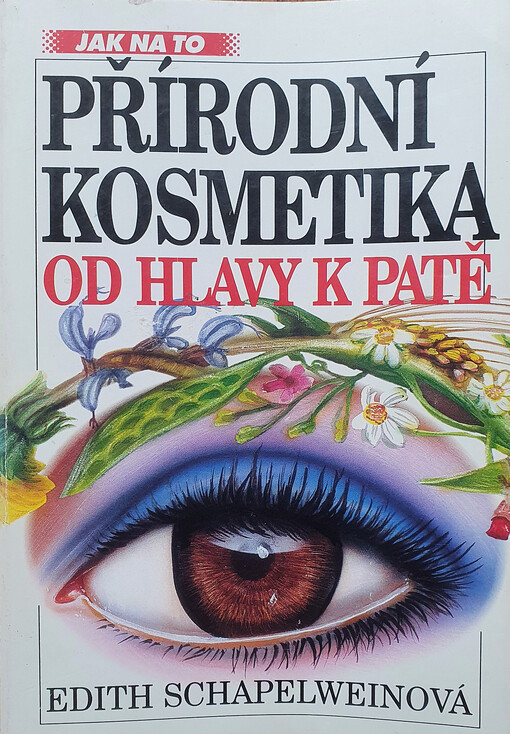 Přírodní kosmetika od hlavy k patě: průvodce po všech ročních obdobích