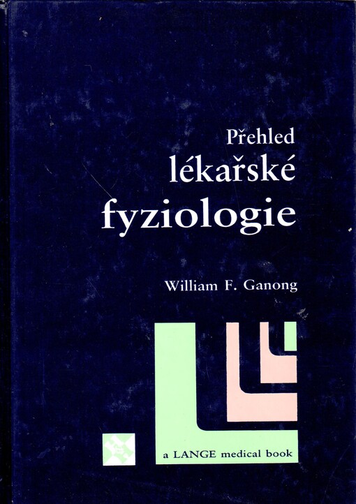 Přehled lékařské fysiologie