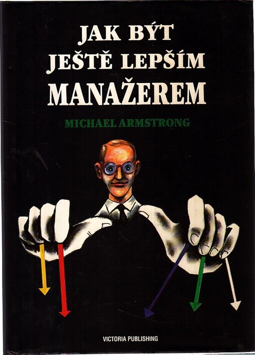 Jak být ještě lepším manažerem