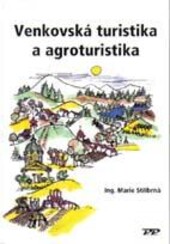 Venkovská turistika a agroturistika